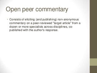 Decisions about publishing
• Sustainability
  • You want your work to be around in perpetuity
• Are costs relevant to publ...