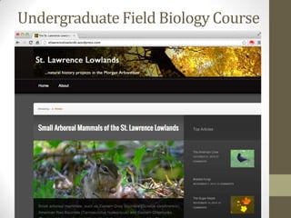 Undergraduate Field Biology Course
 