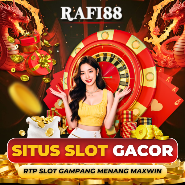 SLOT ONLINE RAFI88 - Platform Slot Gacor JACKPOT Gampang Menang Link Slot88 Hari Ini